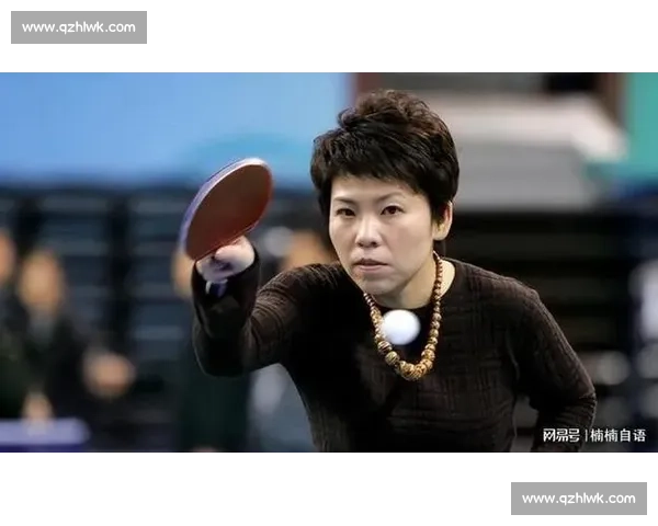 邓亚萍vs乒坛新生代巅峰对决背后的时代较量技术传承与精神力量